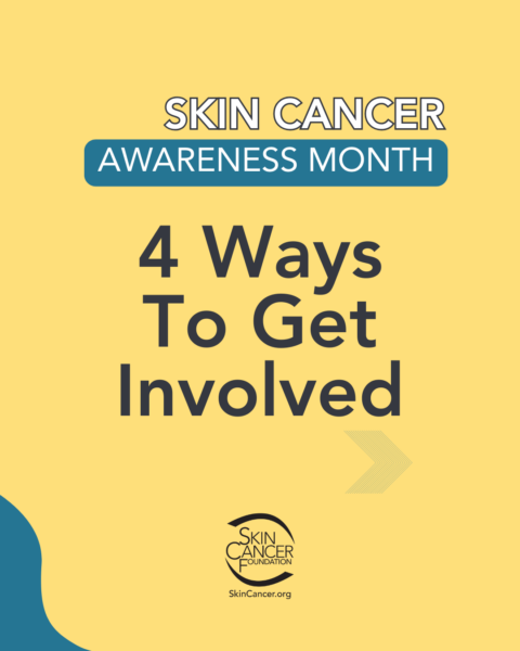 skin-cancer-awareness Skin Cancer Awareness Month: 4 Ways To Get Involved.